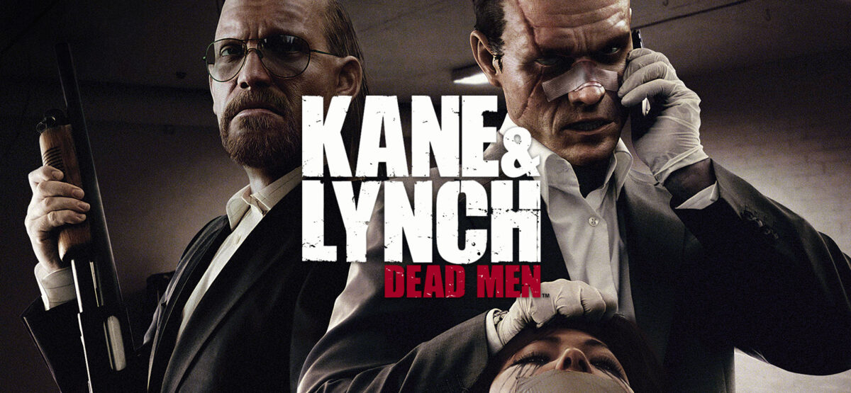 Kane & Lynch Dead Men