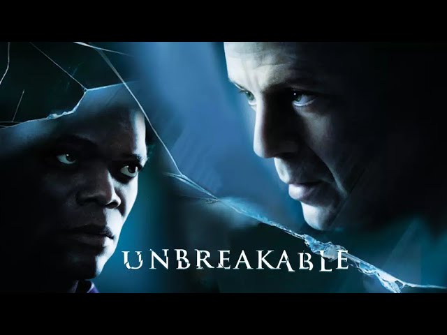 Unbreakable