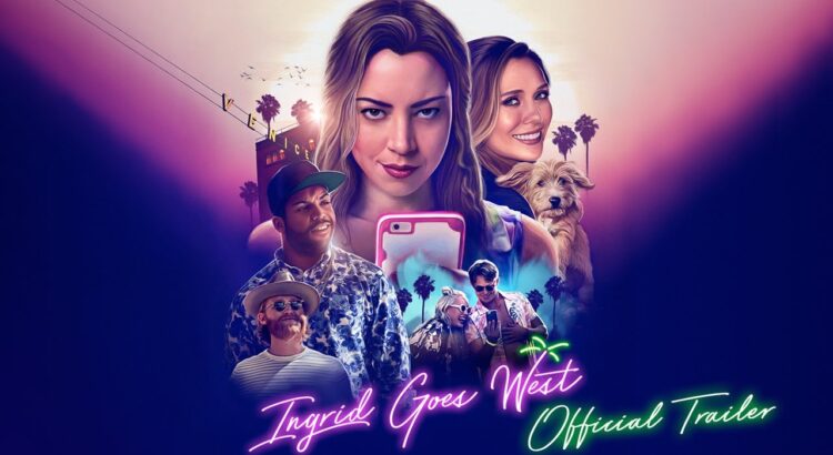 Ingrid Goes West