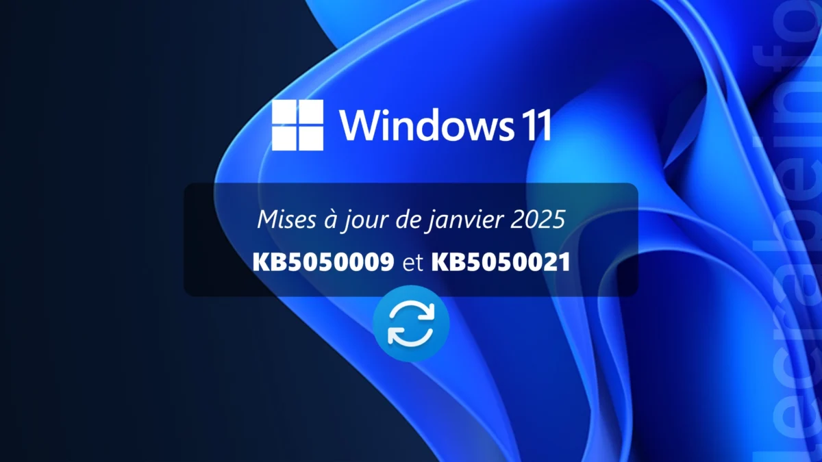 Que faut il savoir sur la mise à jour Windows KB5050009
